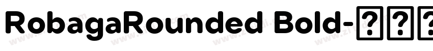 RobagaRounded Bold字体转换